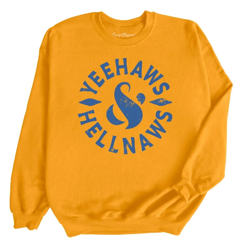 Yeehaws and Hellnaws Sweatshirt